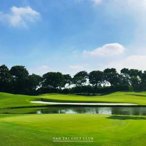 Vân Trì Golf Club: Nơi Lưu Giữ Những Khoảnh Khắc Đáng Nhớ